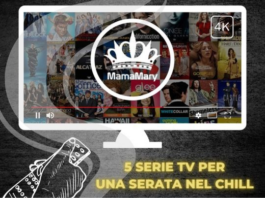 5 series de televisión para una experiencia MamaMary única